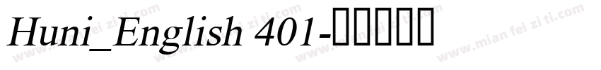 Huni_English 401字体转换